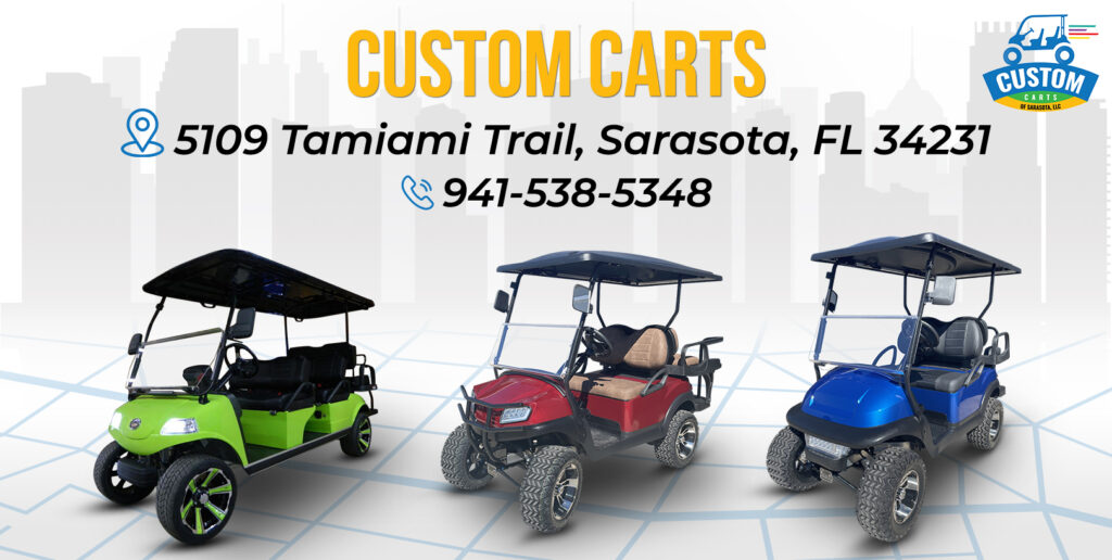 Golf Carts for Sale in Sarasota and Lakewood Ranch, FL Custom Carts